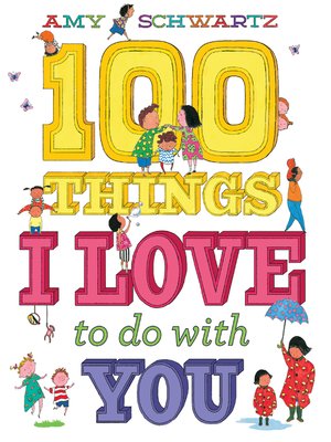 cover image of 100 Things I Love to Do with You